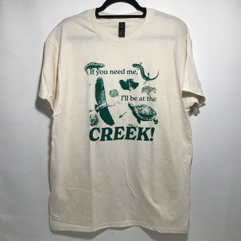 Quickdraw Studio "I'll Be at the Creek!" XXL Screen Printed T-Shirt