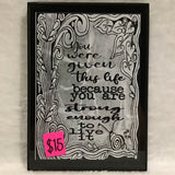 Eltimar Design Framed 5x7 "Given This Life" B&W Zentangle Inspired Artwork Print