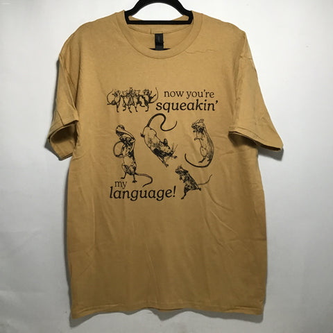 Quickdraw Studio "Squeakin' my Language" XXL Screen Printed T-Shirt