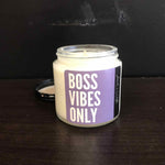 Lavender in Luxe 4oz "Boss Vibes Only" Candle in Clear Glass Jar